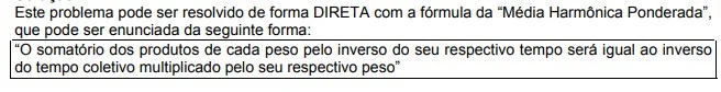Resolução da Questão sobre média harmônica ponderada